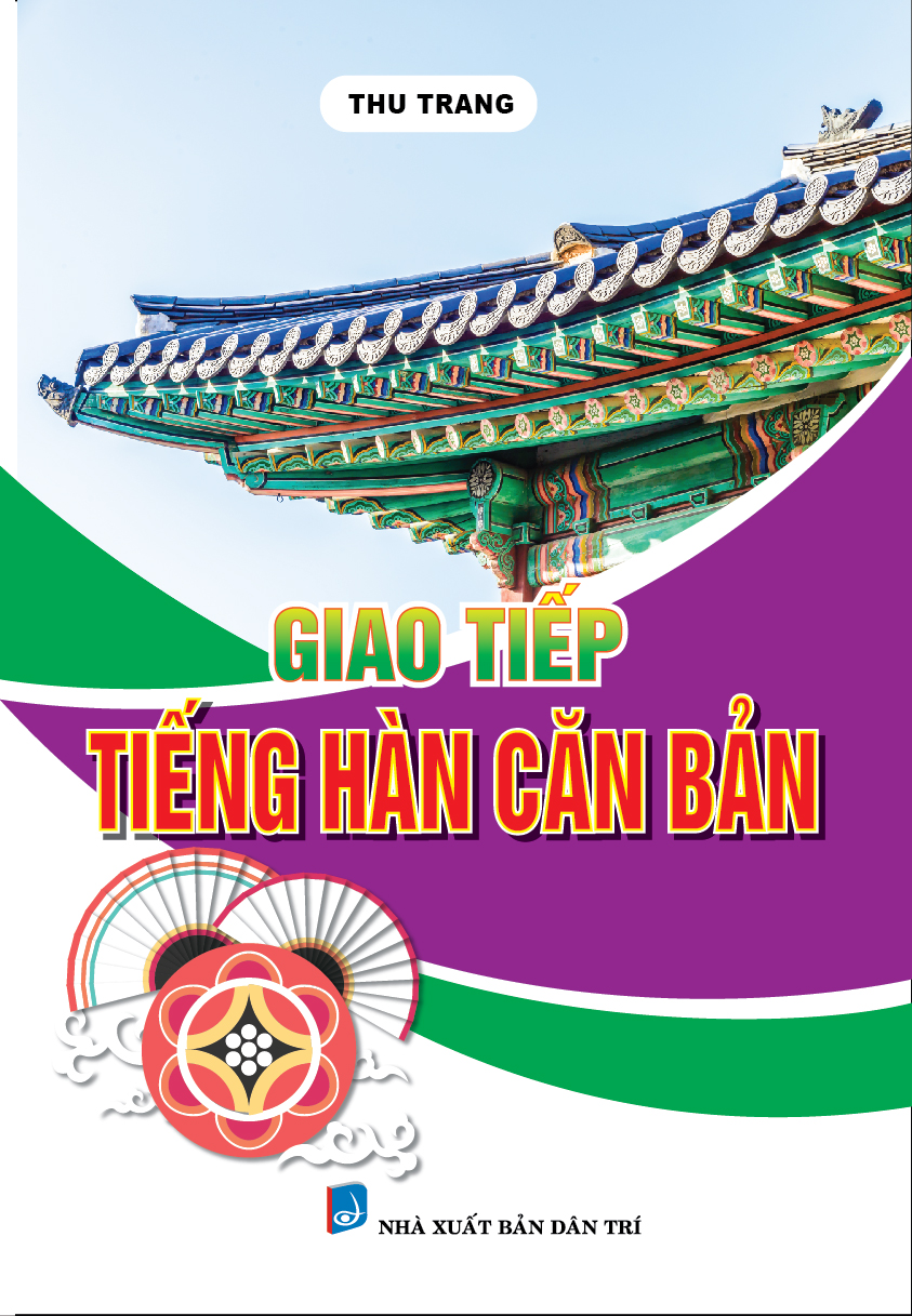 Bìa trước Giao Tiếp Tiếng Hàn Căn Bản