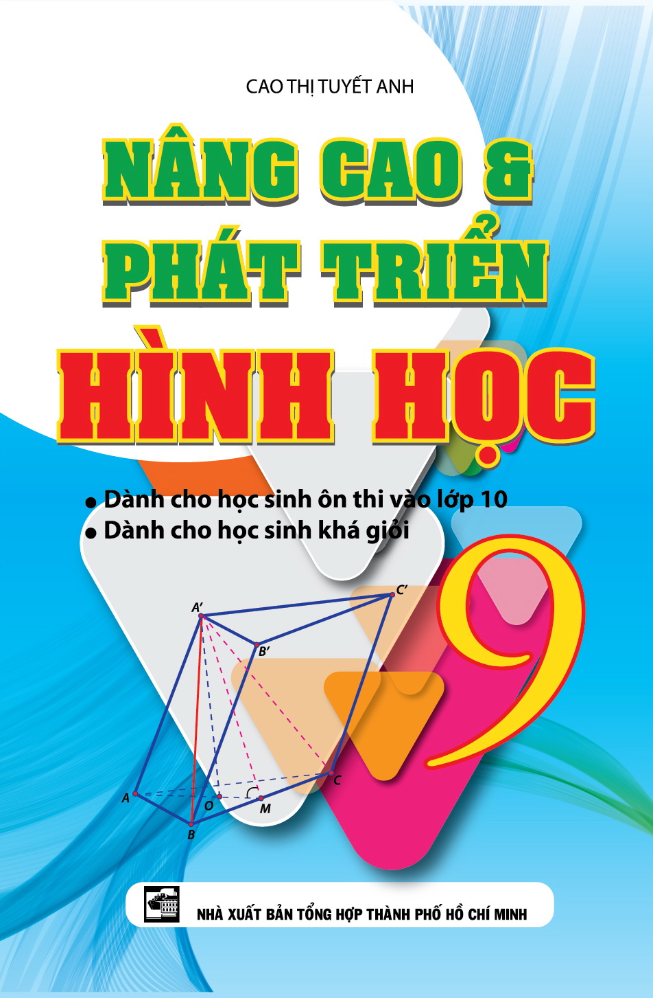Bìa trước Nâng Cao Và Phát Triển Hình Học 9
