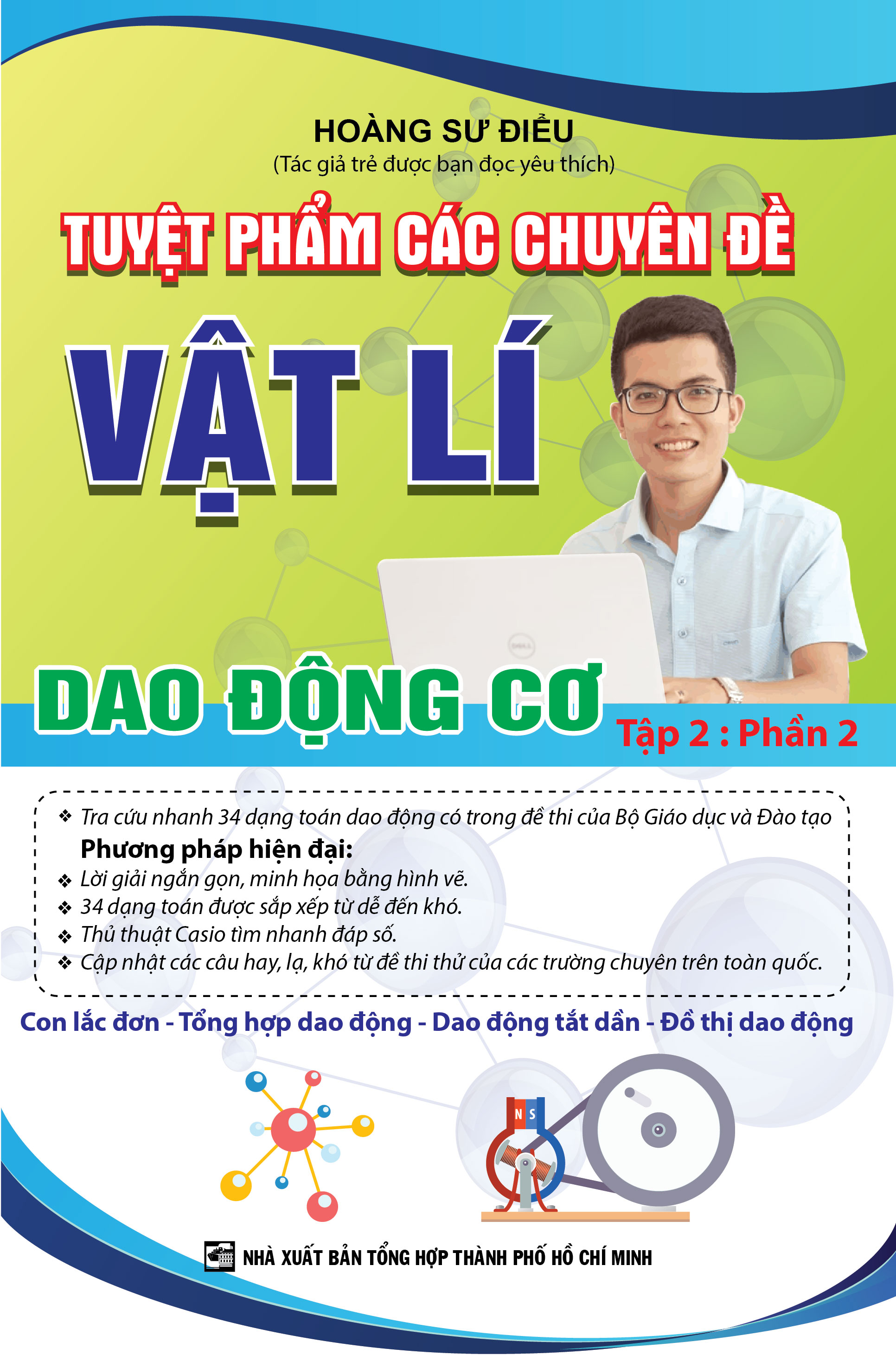Bìa trước Tuyệt Phẩm Các Chuyên Đề Vật Lí Dao Động Cơ Tập 2 : Phần 2