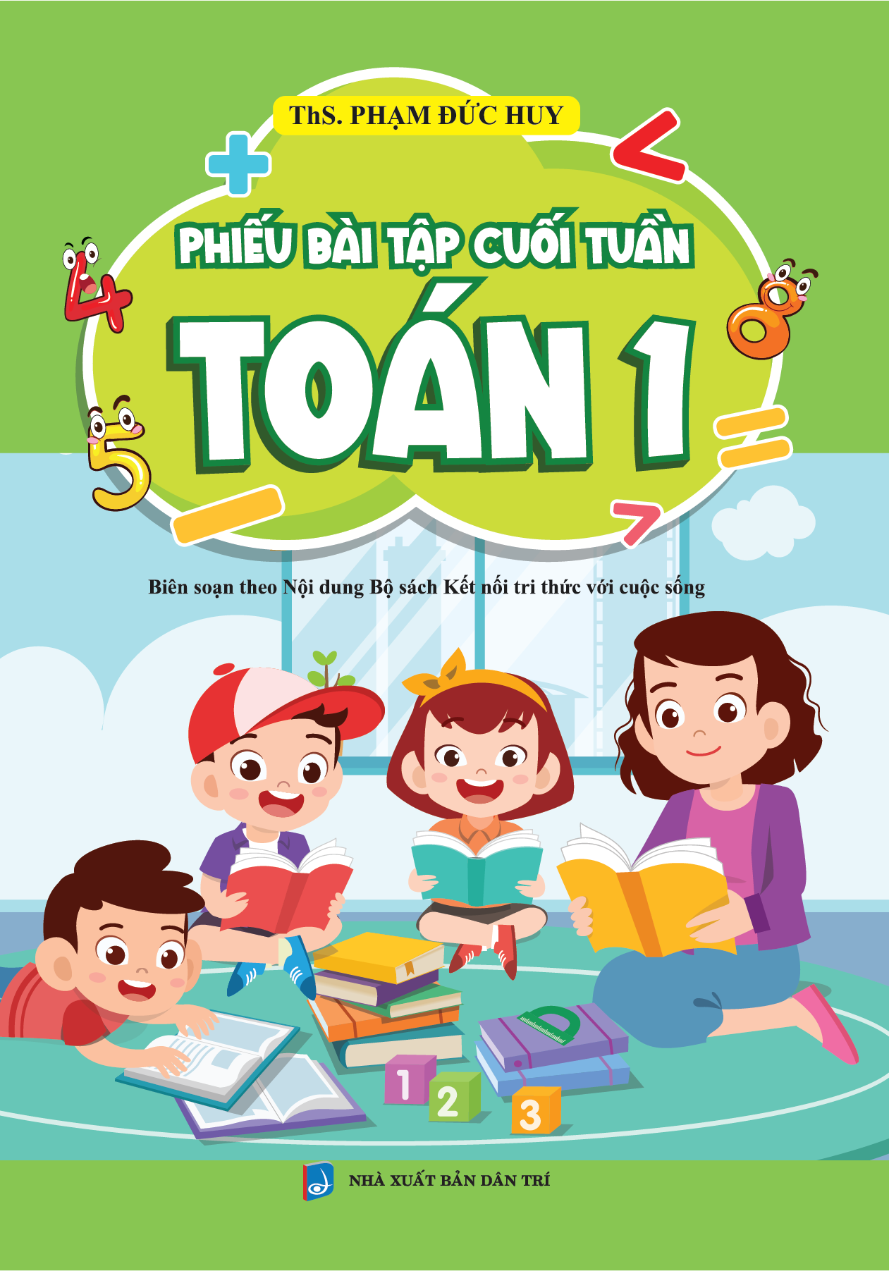 Bìa trước Phiếu Bài Tập Cuối Tuần Toán 1 Biên Soạn Theo Bộ Sách Kết Nối Tri Thức Với Cuộc Sống