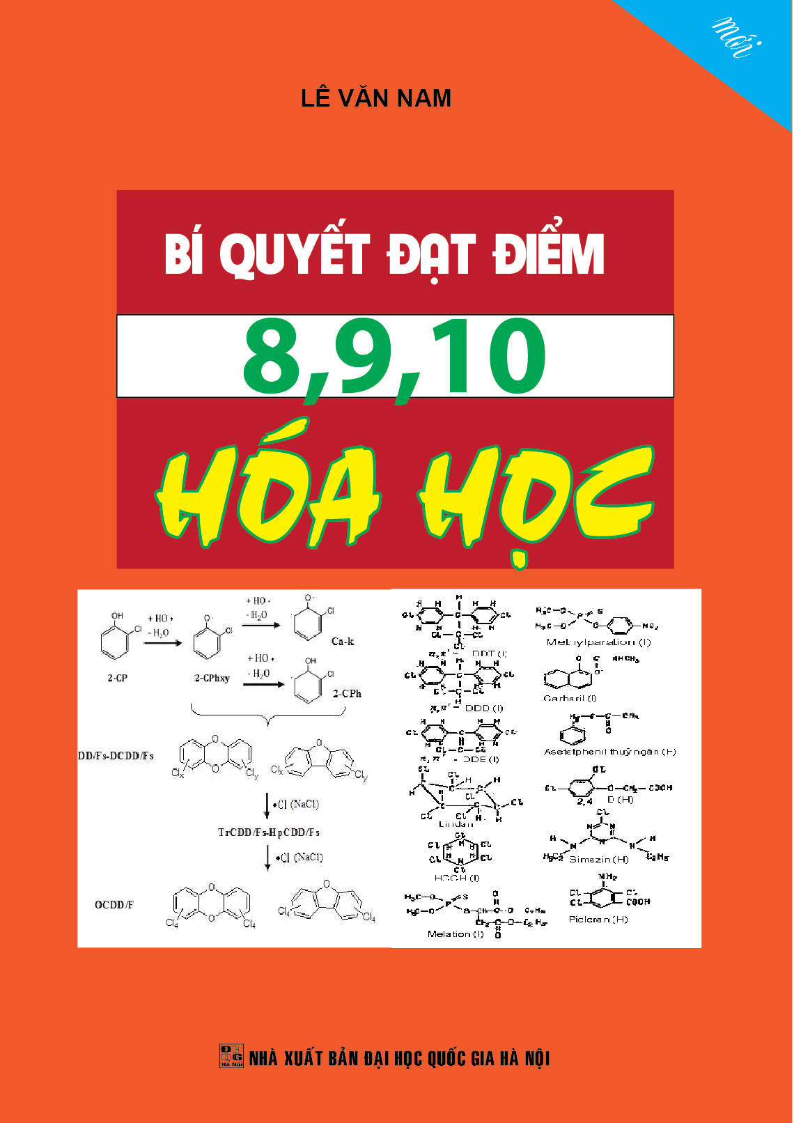 Bìa trước Bí Quyết Đạt Điểm 8,9,10 Hóa Học