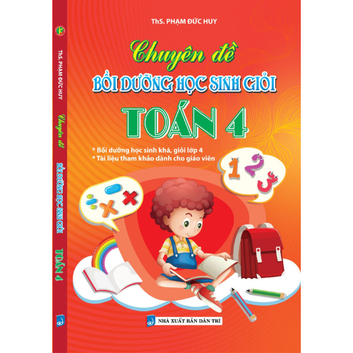 Bìa trước Chuyên Đề Bồi Dưỡng Học Sinh Giỏi Toán 4