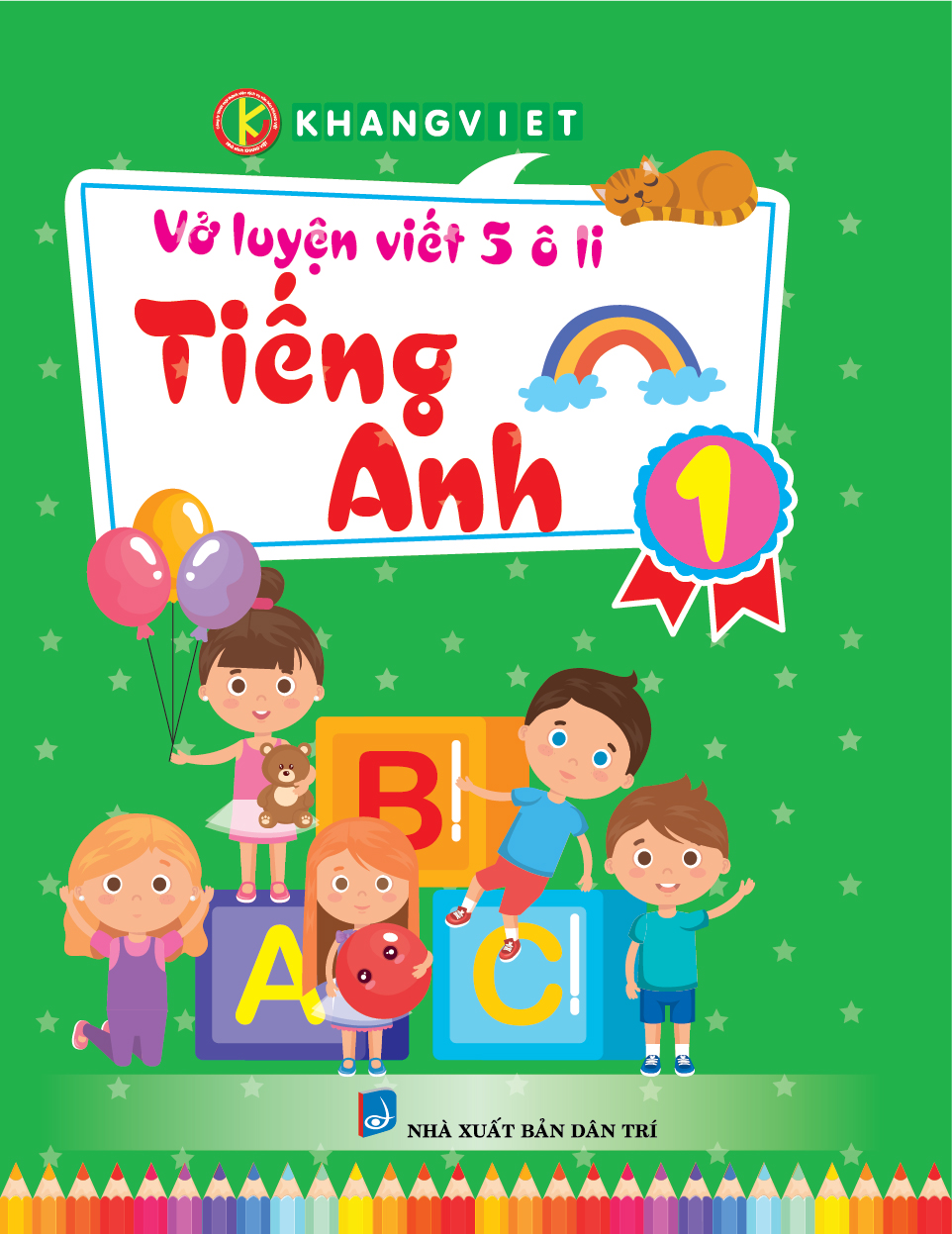 Bìa trước VỞ LUYỆN VIẾT 5 ÔLI TIẾNG ANH 1