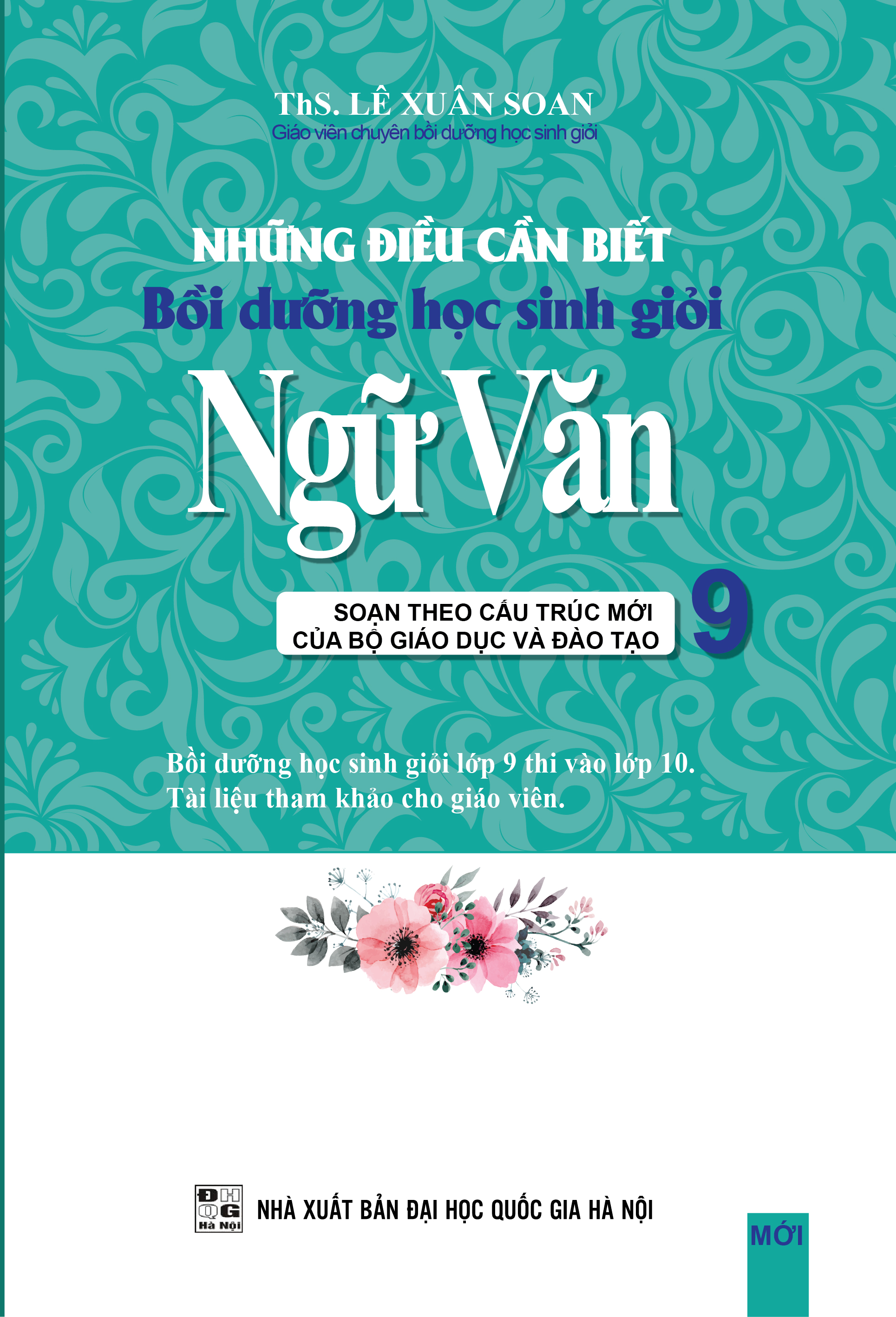 Bìa trước Những Điều Cần Biết Bồi Dưỡng học Sinh Giỏi Ngữ Văn 9