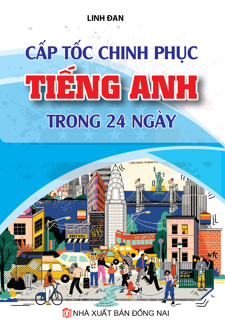 Bìa trước CẤP TỐC CHINH PHỤC TIẾNG ANH TRONG 24 NGÀY