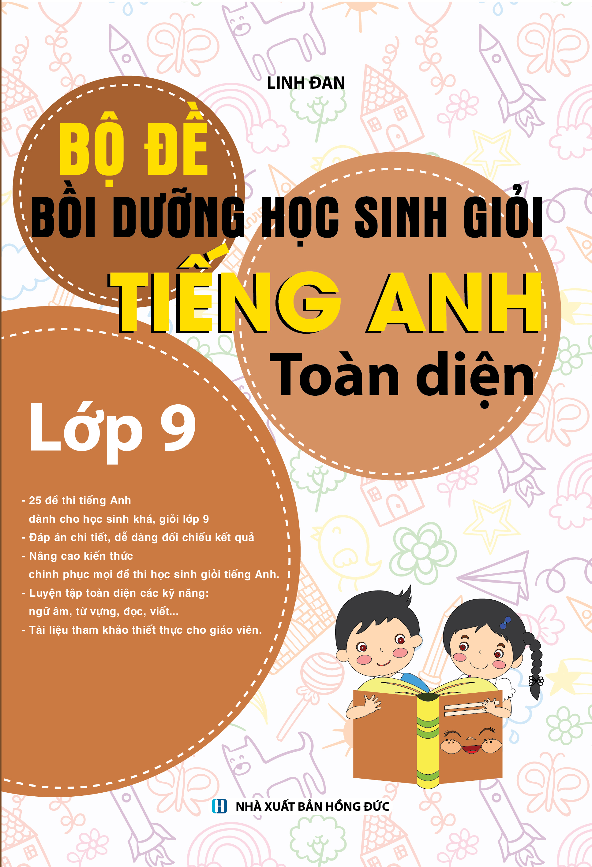 Bìa trước Bộ Đề Bồi Dưỡng Học Sinh Giỏi Tiếng Anh Toàn Diện Lớp 9