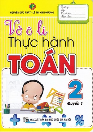 Bìa trước Vở ô li thực hành Toán 2 Quyển 1