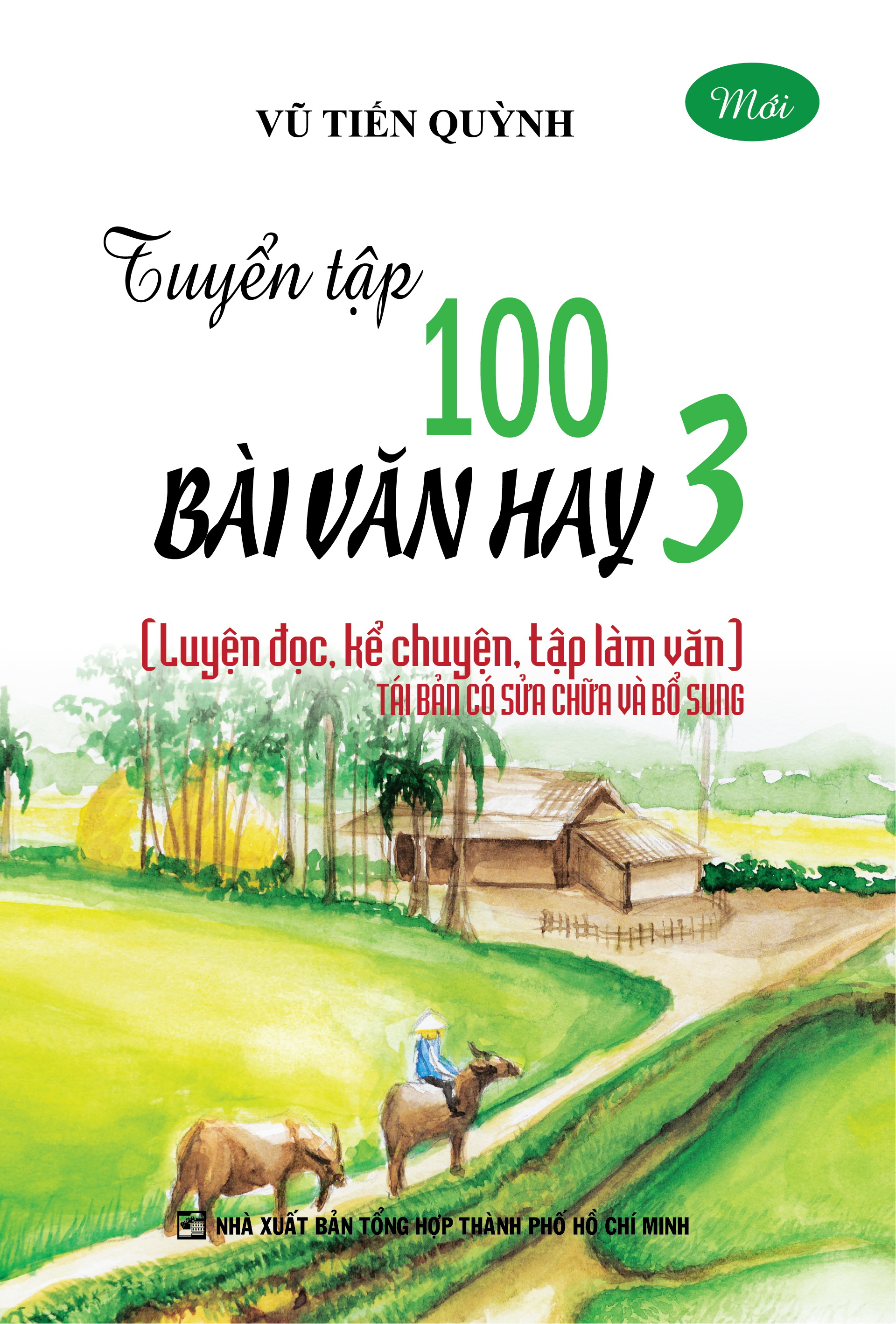 Bìa trước Tuyển Tập 100 Bài Văn Hay 3