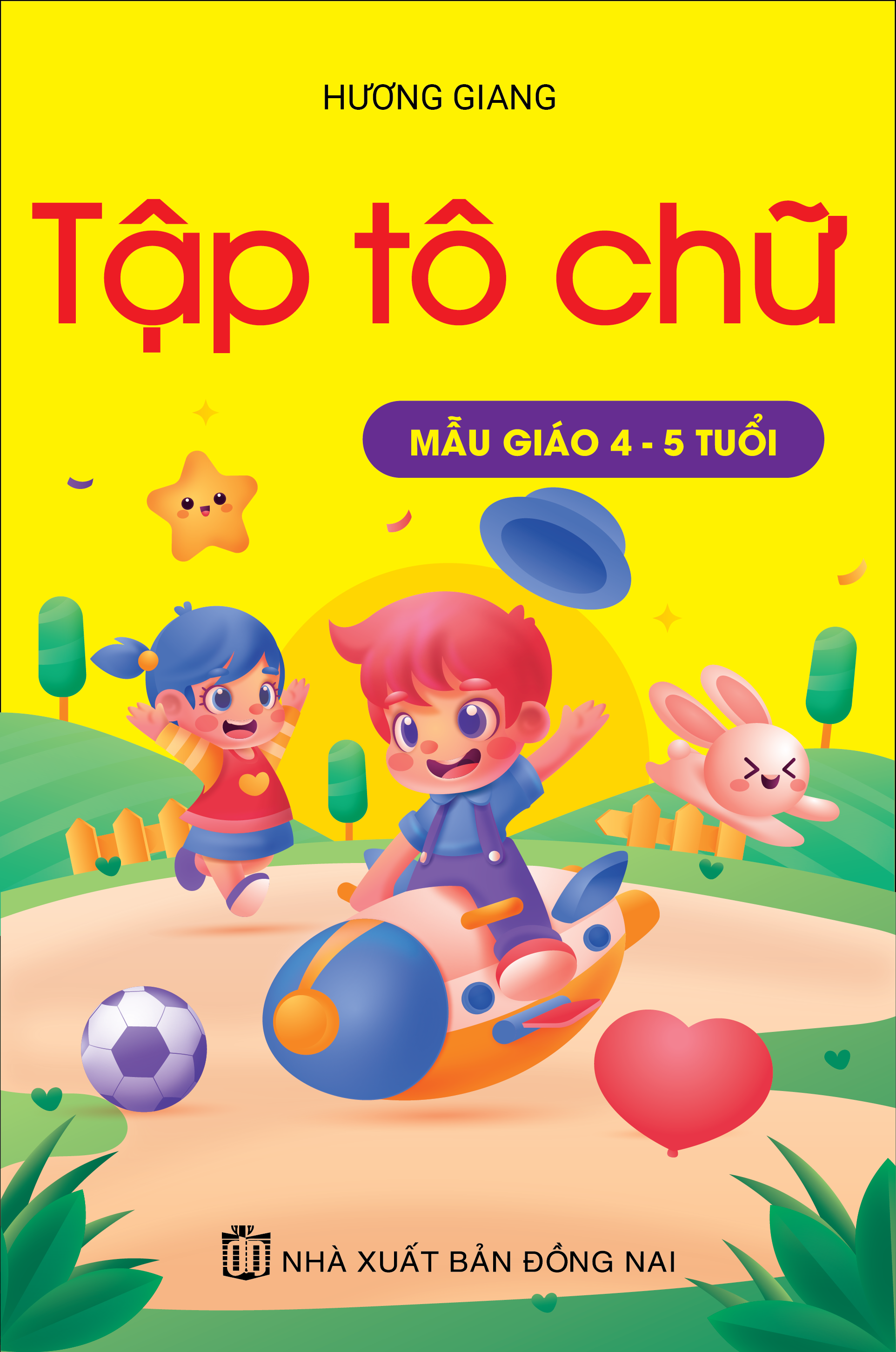 Bìa trước TẬP TÔ CHỮ MẪU GIÁO 4 - 5 TUỔI