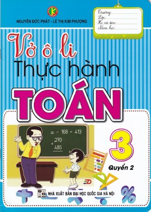 Bìa trước Vở ô li thực hành toán 3 Quyển 2