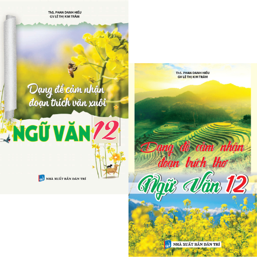 Bìa trước Combo Dạng Đề Cảm Nhận Đoạn Trích Thơ Và Văn Xuôi Ngữ Văn 12