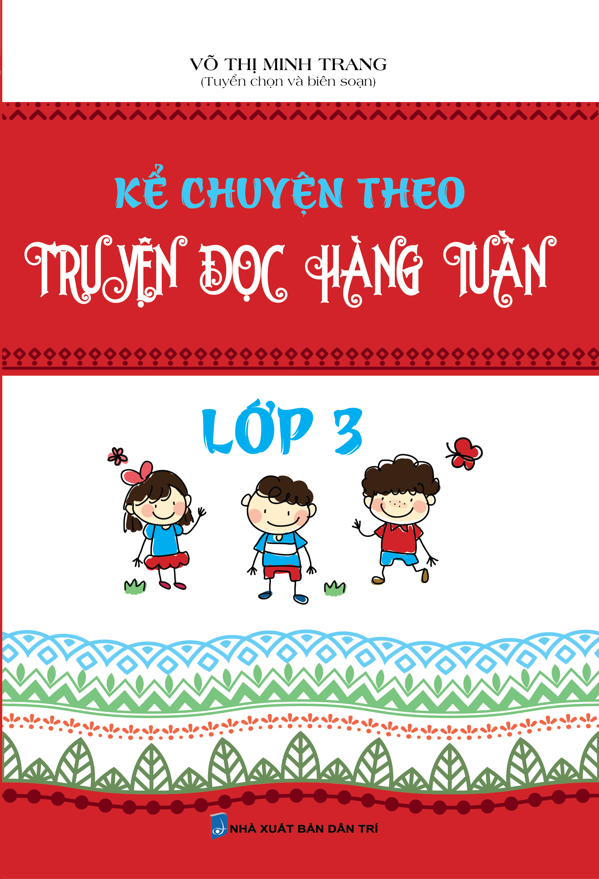 Bìa trước Kể Chuyện Theo Truyện Đọc Hàng Tuần Lớp 3
