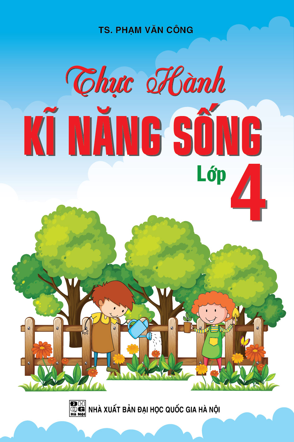 Bìa trước THỰC HÀNH KĨ NĂNG SỐNG LỚP 4
