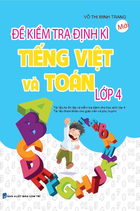 Bìa trước Đề Kiểm Tra Định Kì Tiếng Việt Và Toán Lớp 4