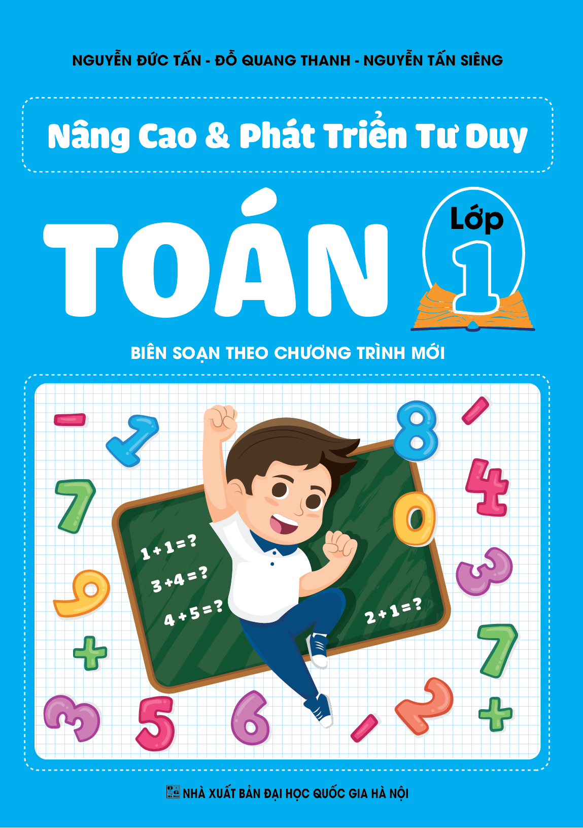 Bìa trước NÂNG CAO VÀ PHÁT TRIỂN TƯ DUY TOÁN LỚP 1