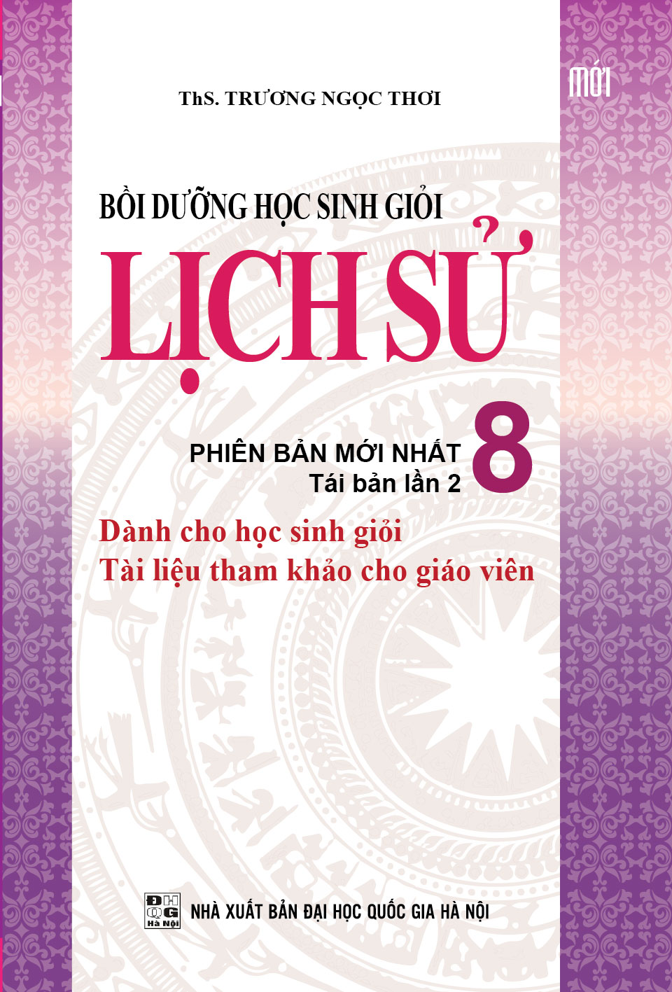 Bìa trước Bồi Dưỡng Học Sinh Giỏi Lịch Sử 8