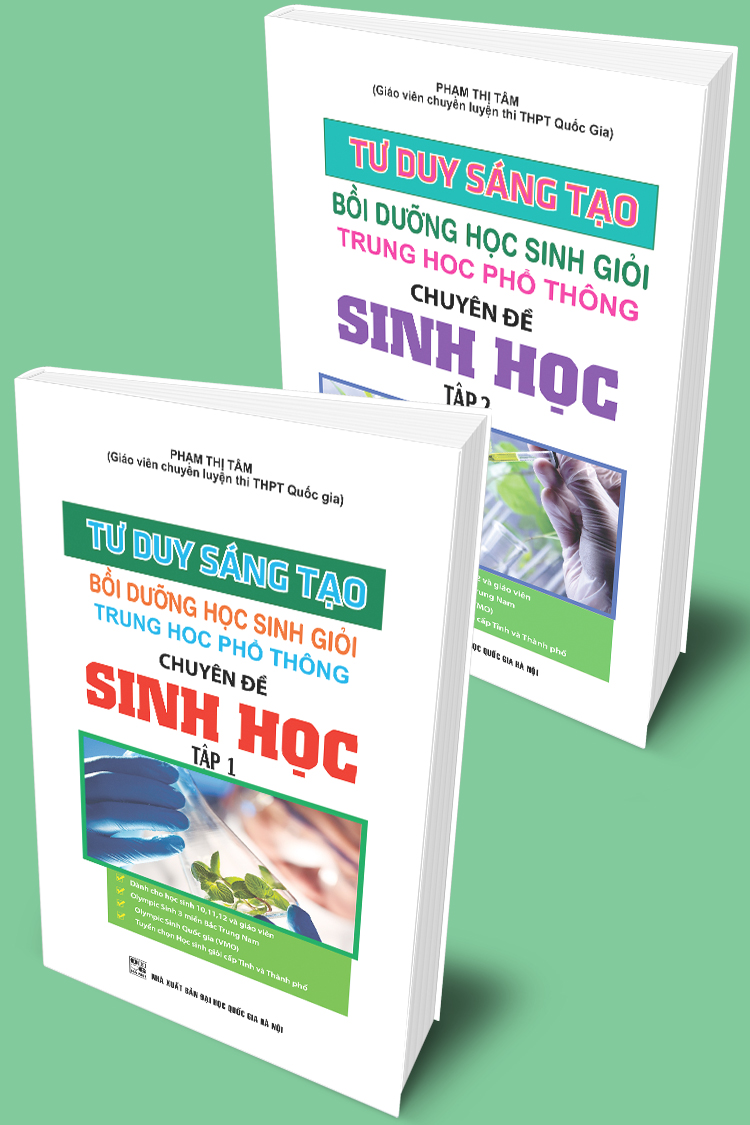 Bìa trước Combo Tư Duy Sáng Tạo Bồi Dưỡng Học Sinh Giỏi Trung Học Phổ Thông Chuyên Đề Sinh Học Trọn Bộ 2 Tập
