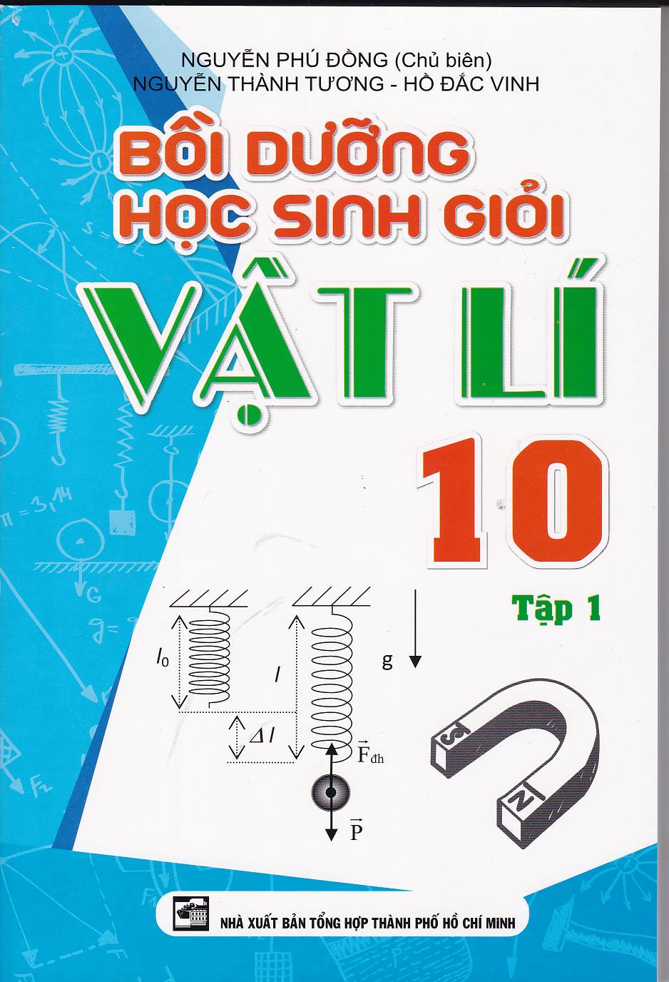 Bìa trước Bồi dưỡng học sinh giỏi vật lí 10 tập 1