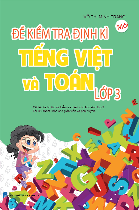 Bìa trước Đề Kiểm Tra Định Kì Tiếng Việt Và Toán Lớp 3