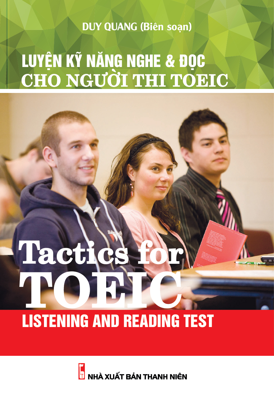 Bìa trước Luyện Kỹ Năng Nghe Và Đọc Cho Người Thi Toeic + Kèm CD