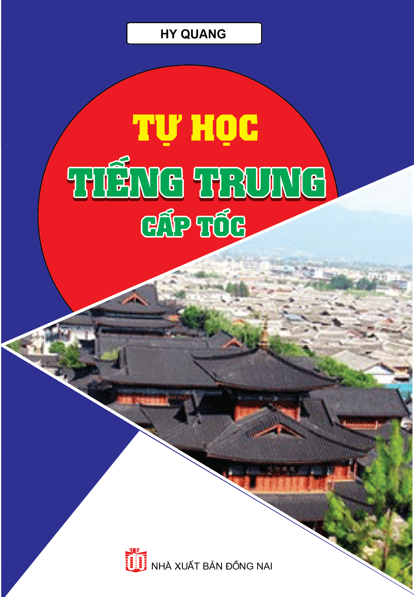 Bìa trước tự học tiếng trung cấp tốc