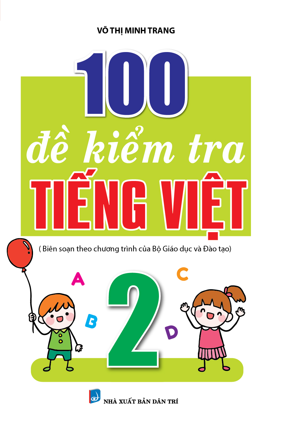 Bìa trước 100 ĐỀ KIỂM TIẾNG VIỆT 2