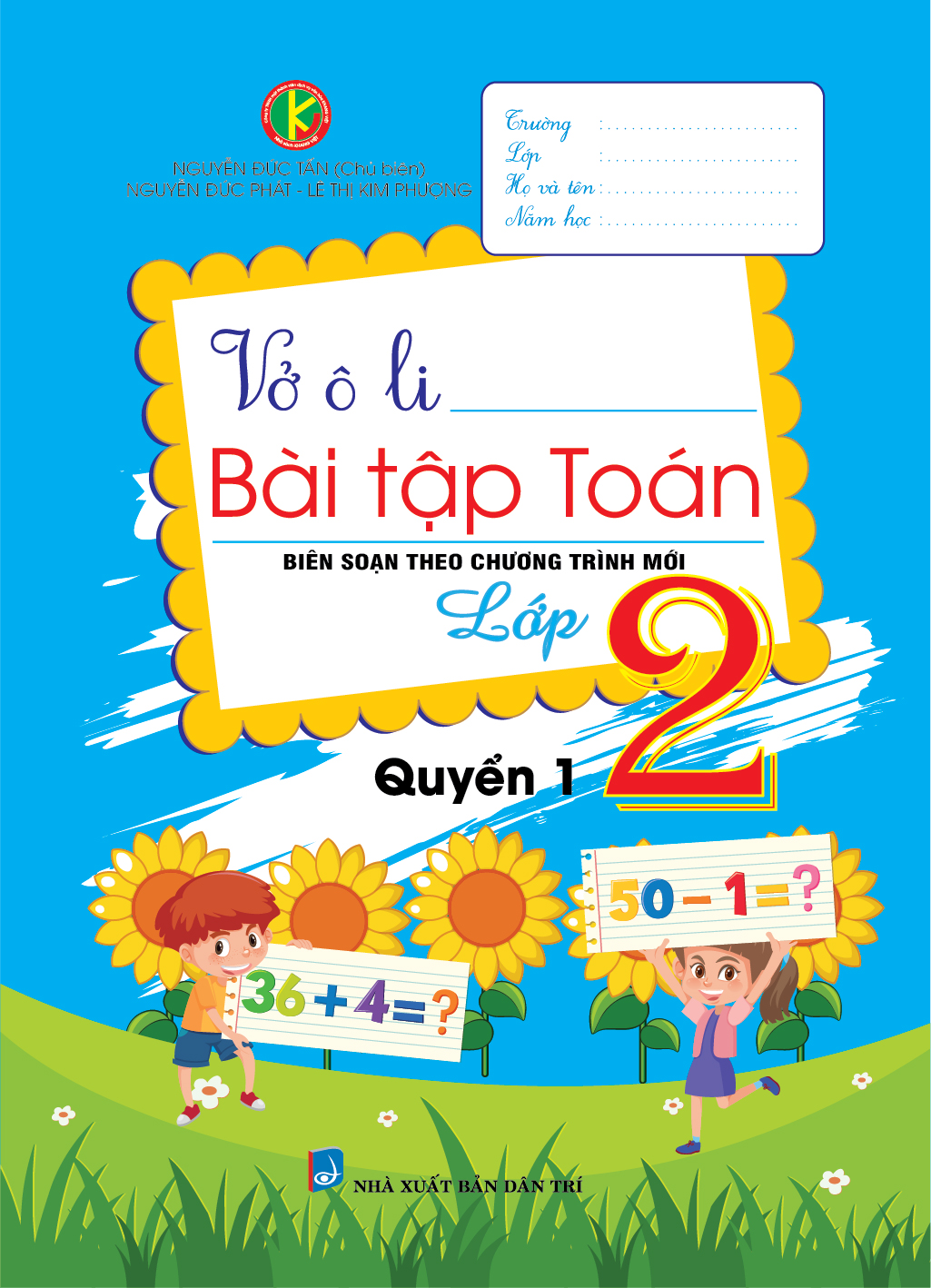 Bìa trước VỞ Ô LI BÀI TẬP TOÁN 2 QUYỂN 1