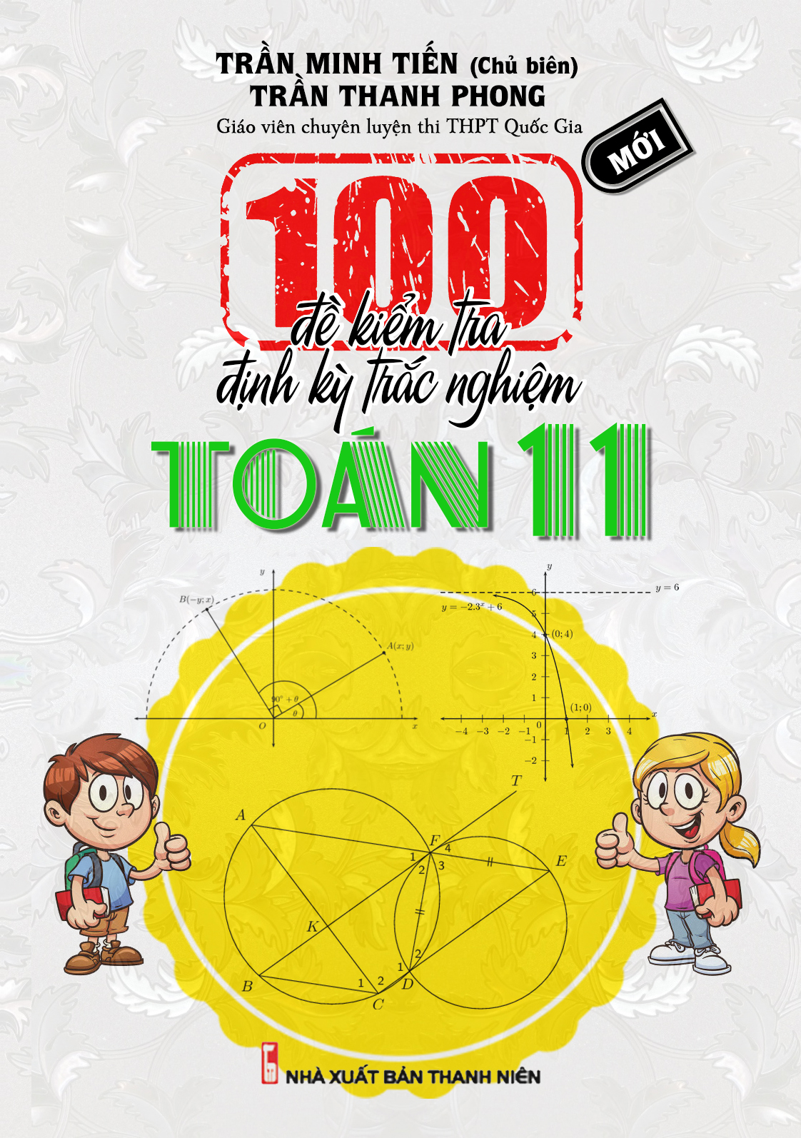 Bìa trước 100 Đề Kiểm Tra Định Kì Trắc Nghiệm Toán 11