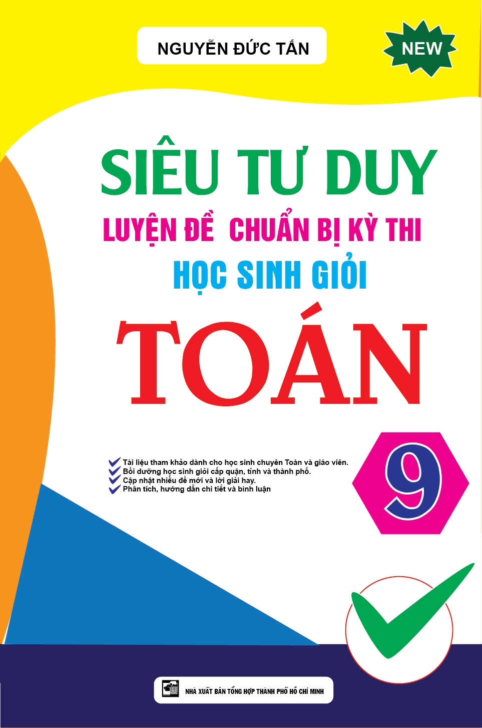 Bìa trước Siêu Tư Duy Luyện Đề Chuẩn Bị Kỳ Thi Học Sinh Giỏi Toán 9