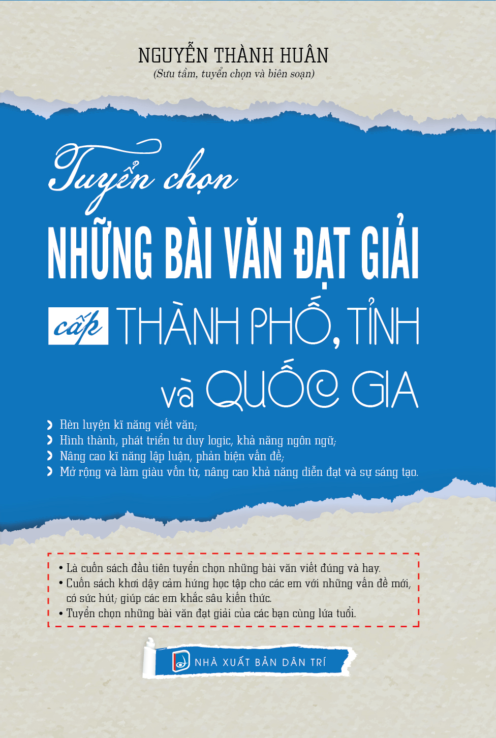 Bìa trước TUYỂN CHỌN NHỮNG BÀI VĂN ĐẠT GIẢI CẤP THÀNH PHÔ, TỈNH VÀ QUỐC GIA