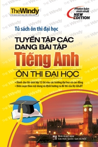 Bìa trước Tuyển Tập Các Dạng Bài Tập Tiếng Anh Ôn Thi Đại Học