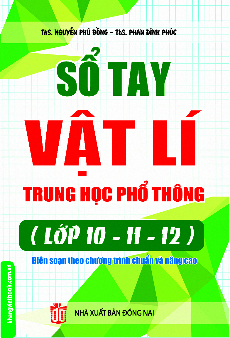 Bìa trước Sổ Tay Vật Lý Trung Học Phổ Thông - Lớp 10-11-12