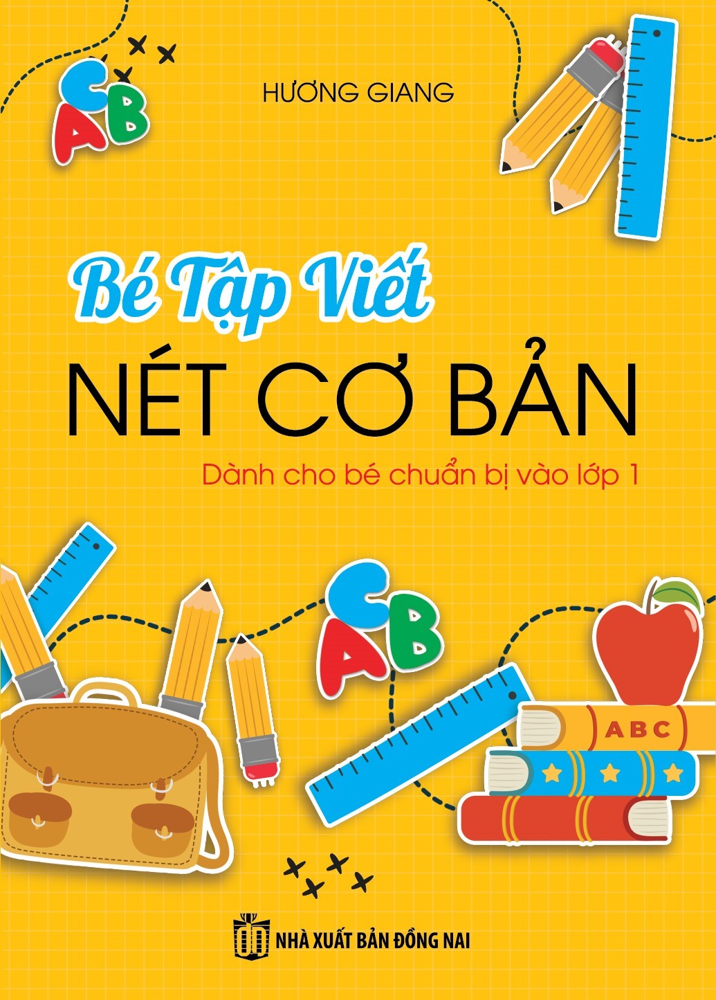 Bìa trước Bé tập viết nét cơ bản
