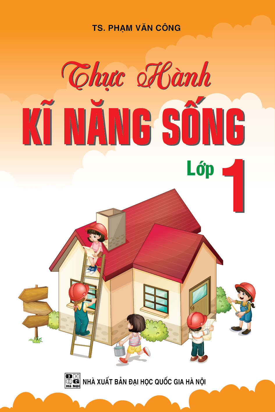 Bìa trước THỰC HÀNH KĨ NĂNG SỐNG LỚP 1