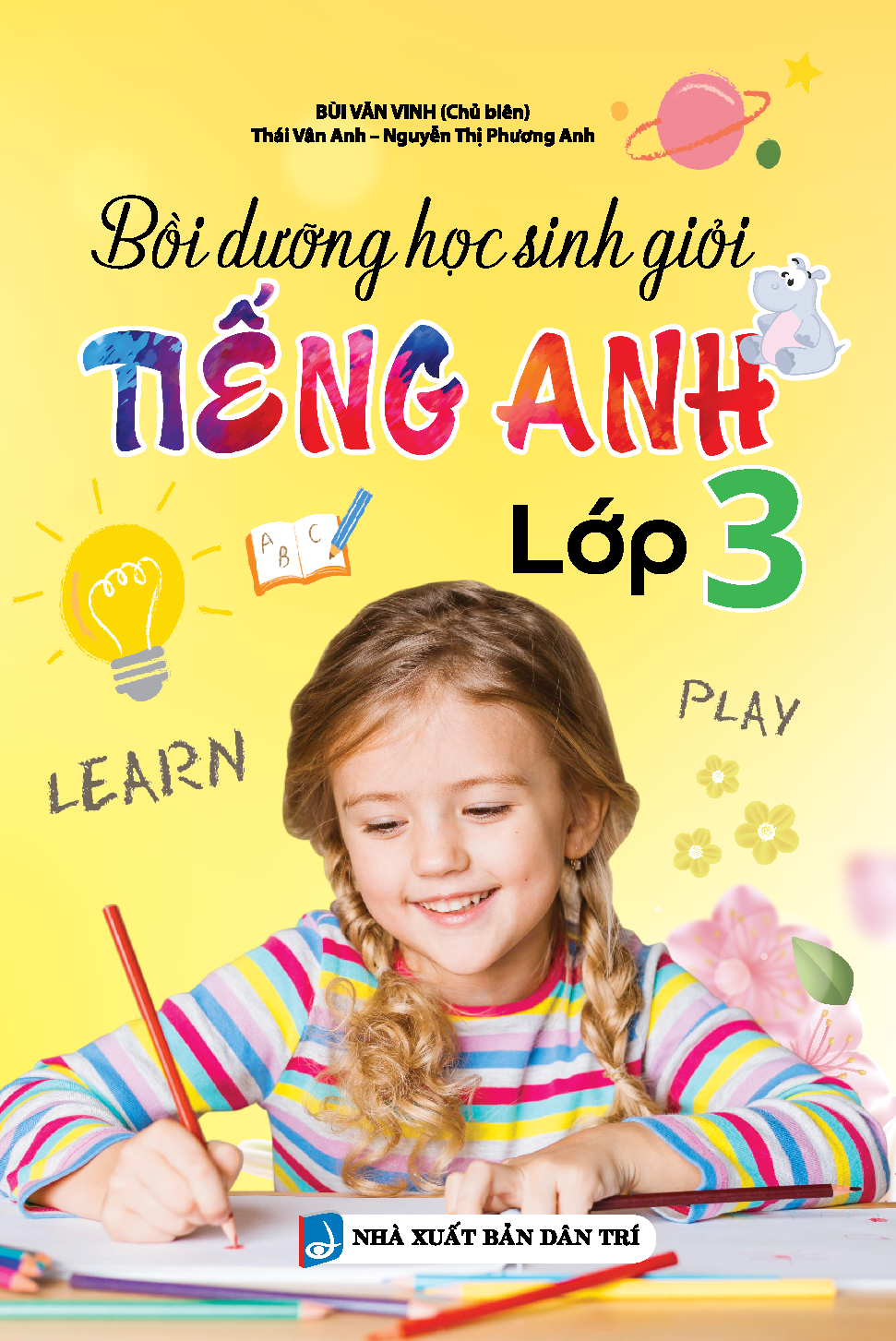 Bìa trước BỒI DƯỠNG HỌC SINH GIỎI TIẾNG ANH LỚP 3 (sách màu)