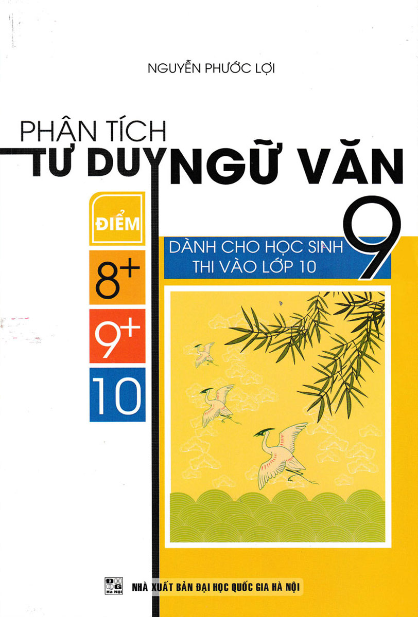 Bìa trước PHÂN TÍCH TƯ DUY NGỮ VĂN 9 DÀNH CHO HỌC SINH THI VÀO LỚP 10