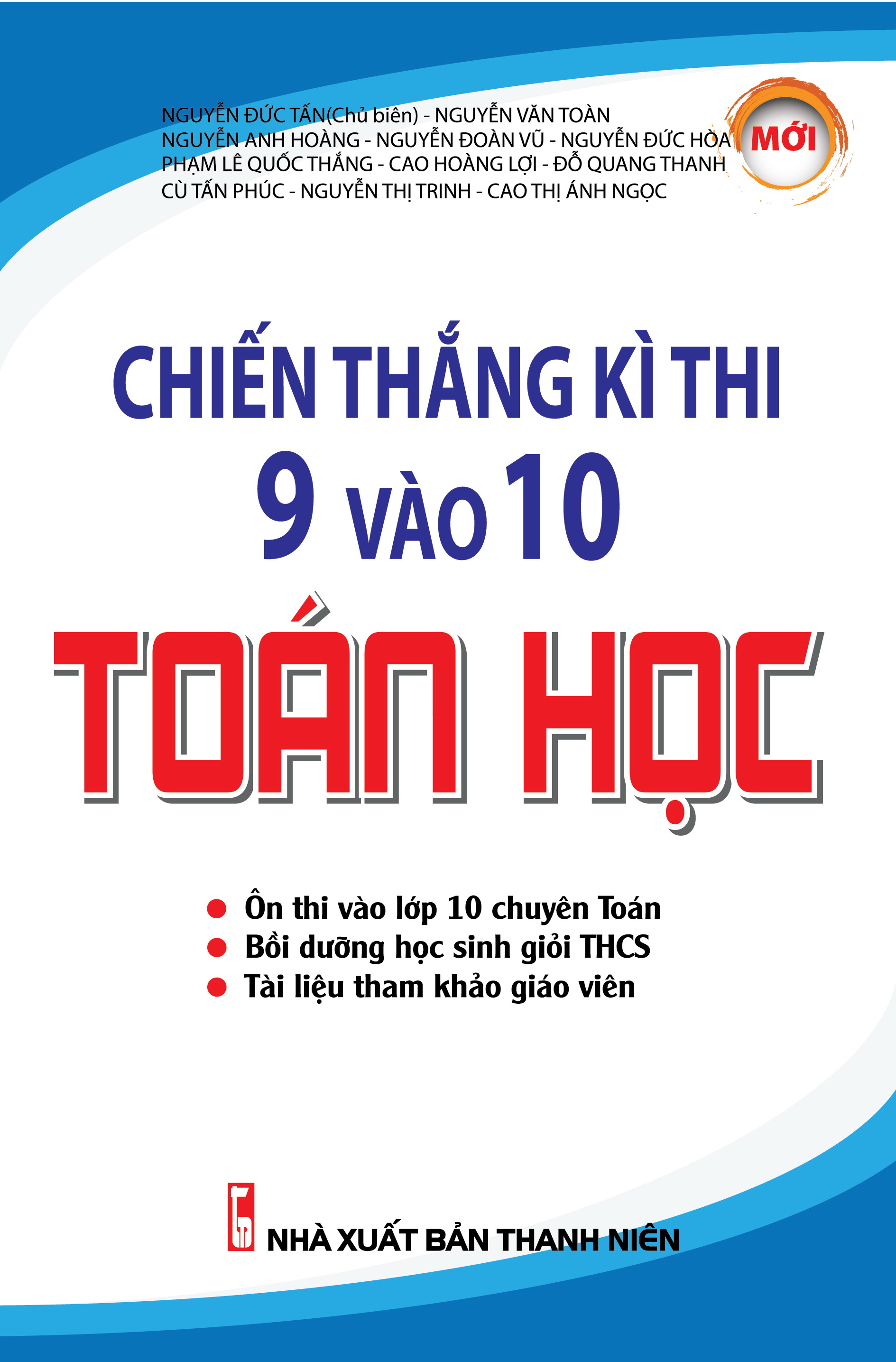 Bìa trước Chiến Thắng Kì Thi 9 Vào 10 Toán Học