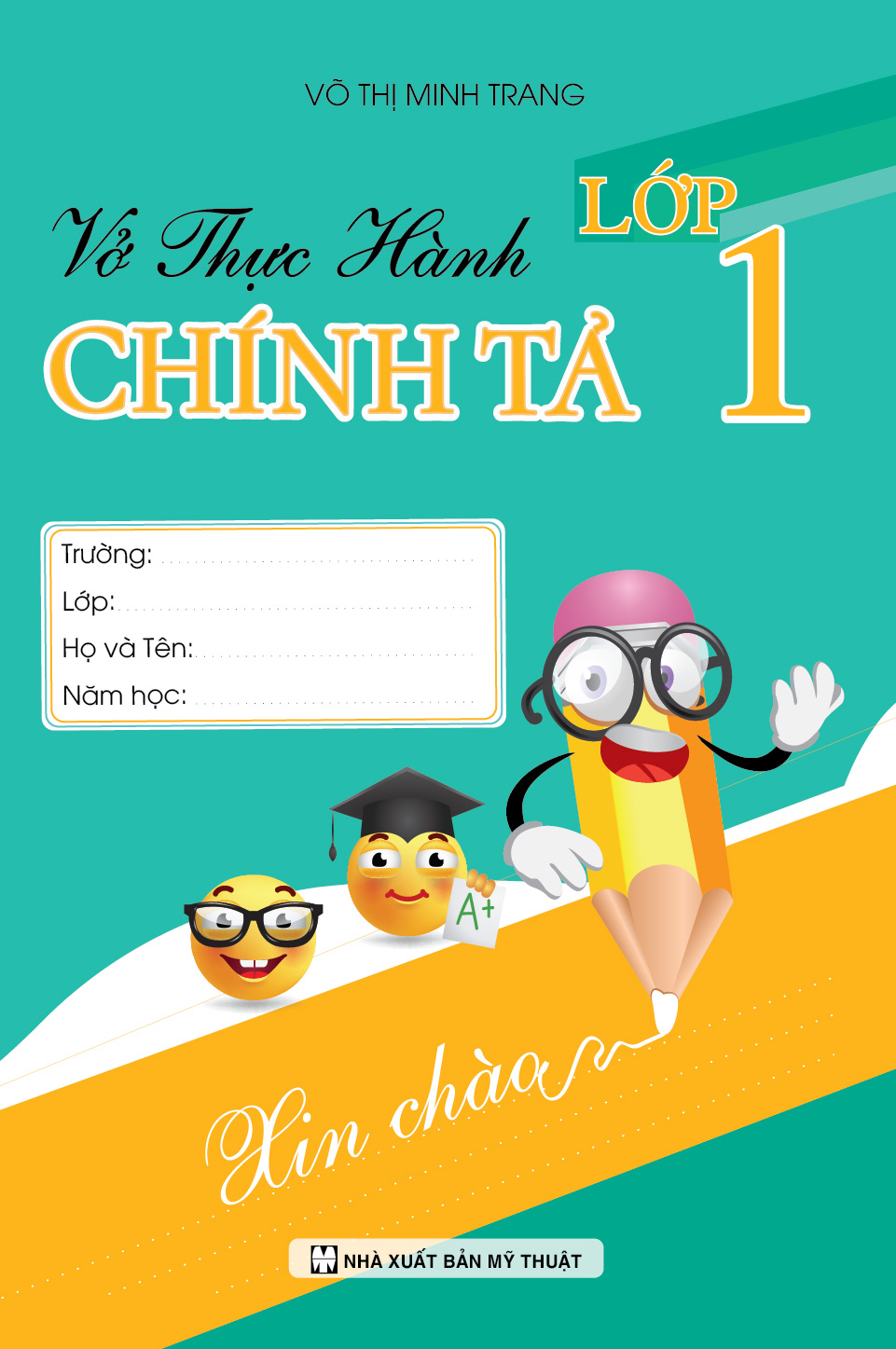 Bìa trước VỞ THỰC HÀNH CHÍNH TẢ LỚP 1