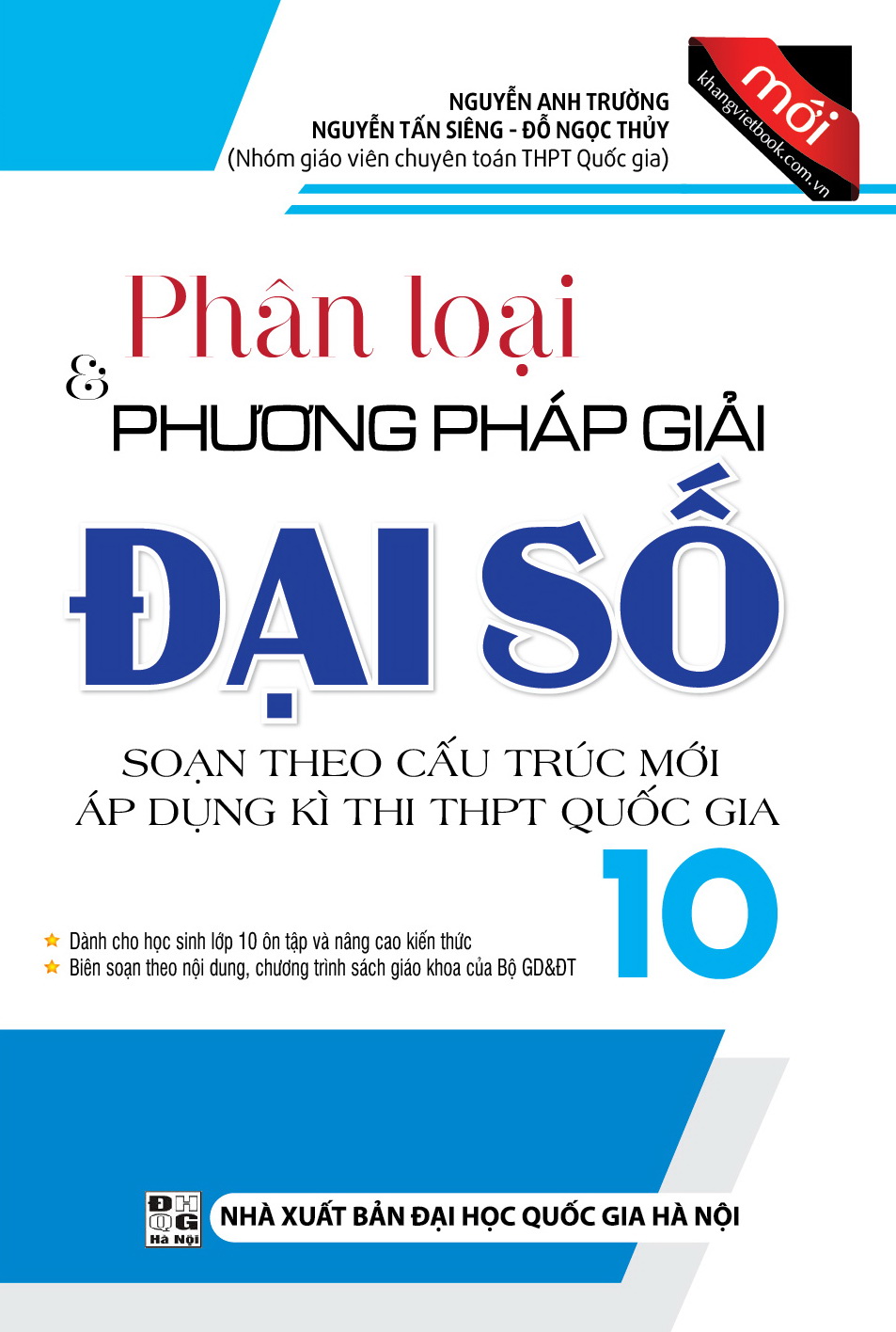 Bìa trước Phân Loại Và Phương Pháp Giải Đại Số 10