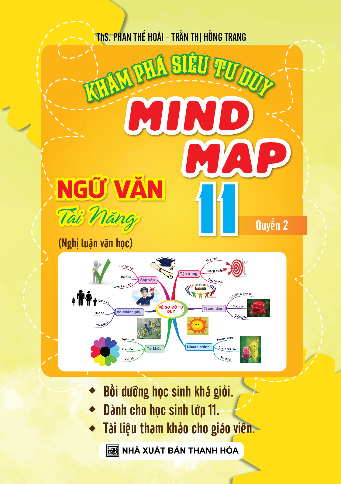 Bìa trước Khám Phá Siêu Tư Duy Mind Map Ngữ Văn Tài Năng 11 Quyển 2