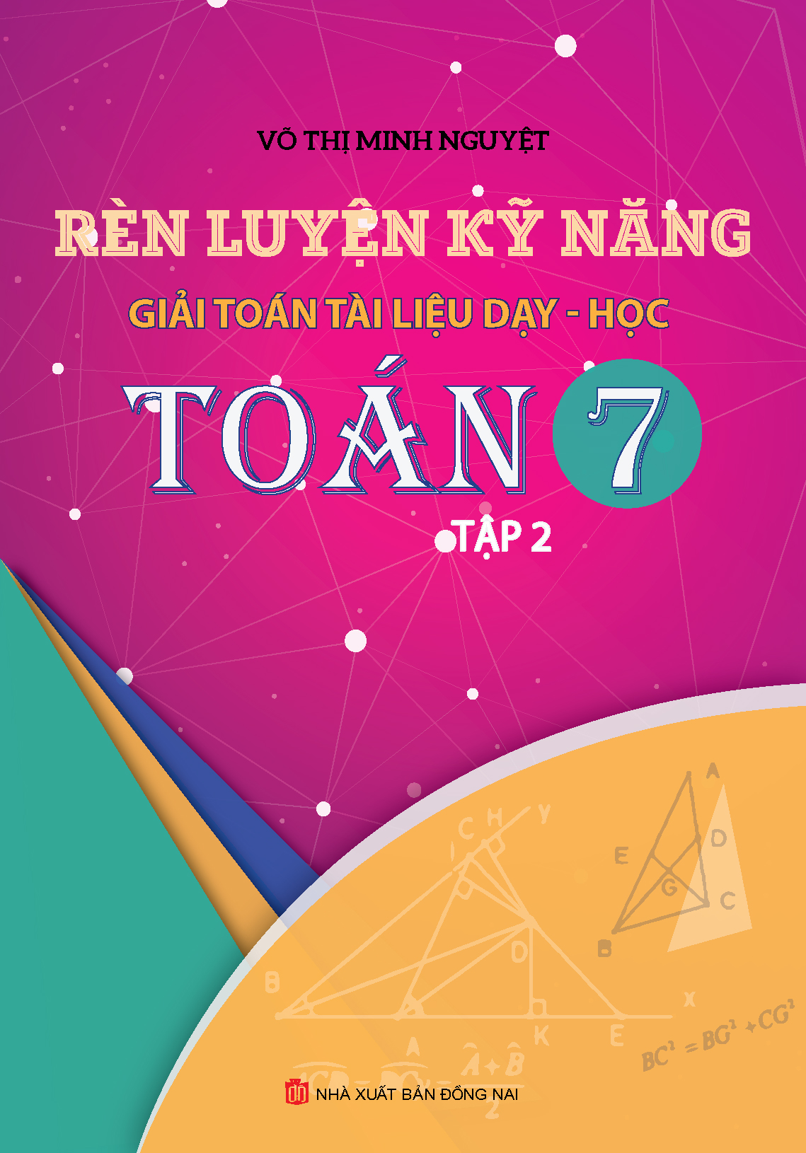 Bìa trước Rèn luyện kĩ năng giải toán tài liệu dạy-hoc Toán 7 tập 2