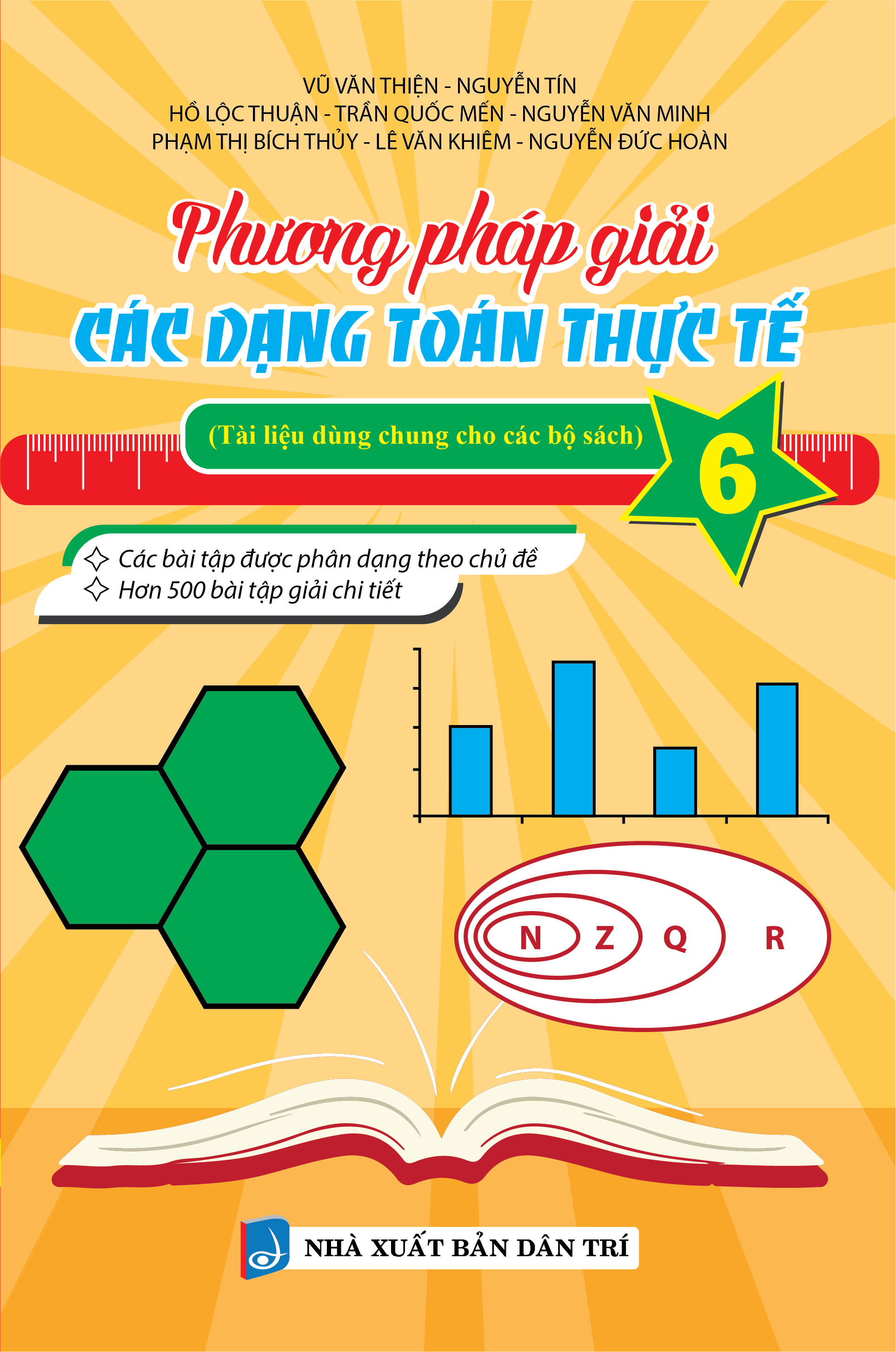 Bìa trước Phương Pháp Giải Các Dạng Toán Thực Tế 6 (TÀI LIỆU DÙNG CHUNG CHO CÁC BỘ SÁCH)