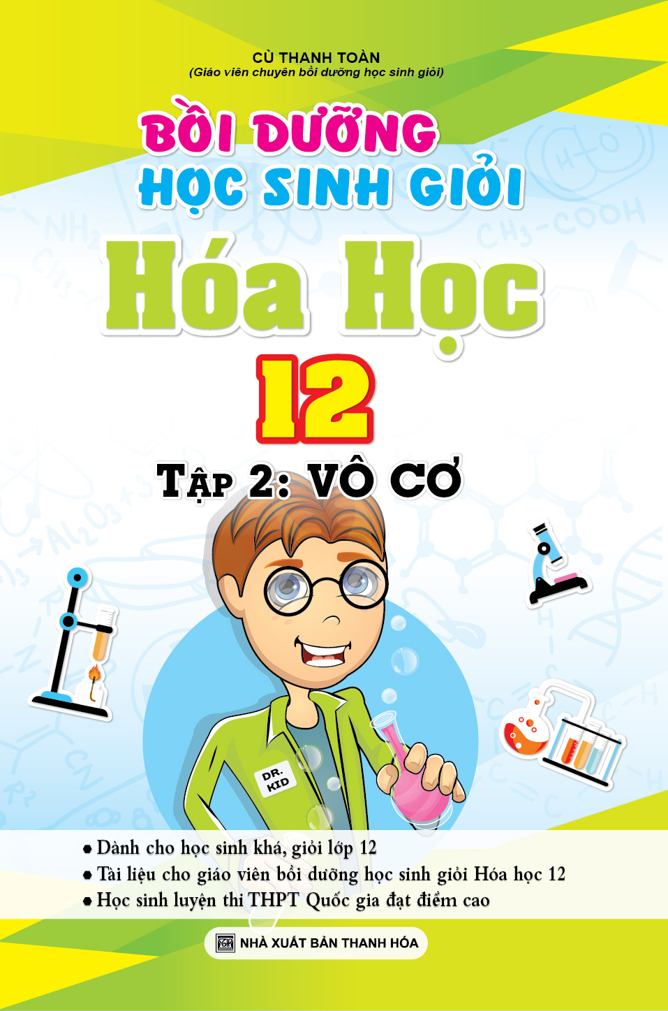 Bìa trước Bồi Dưỡng Học Sinh Giỏi Hóa Học 12 Tập 2: Vô Cơ