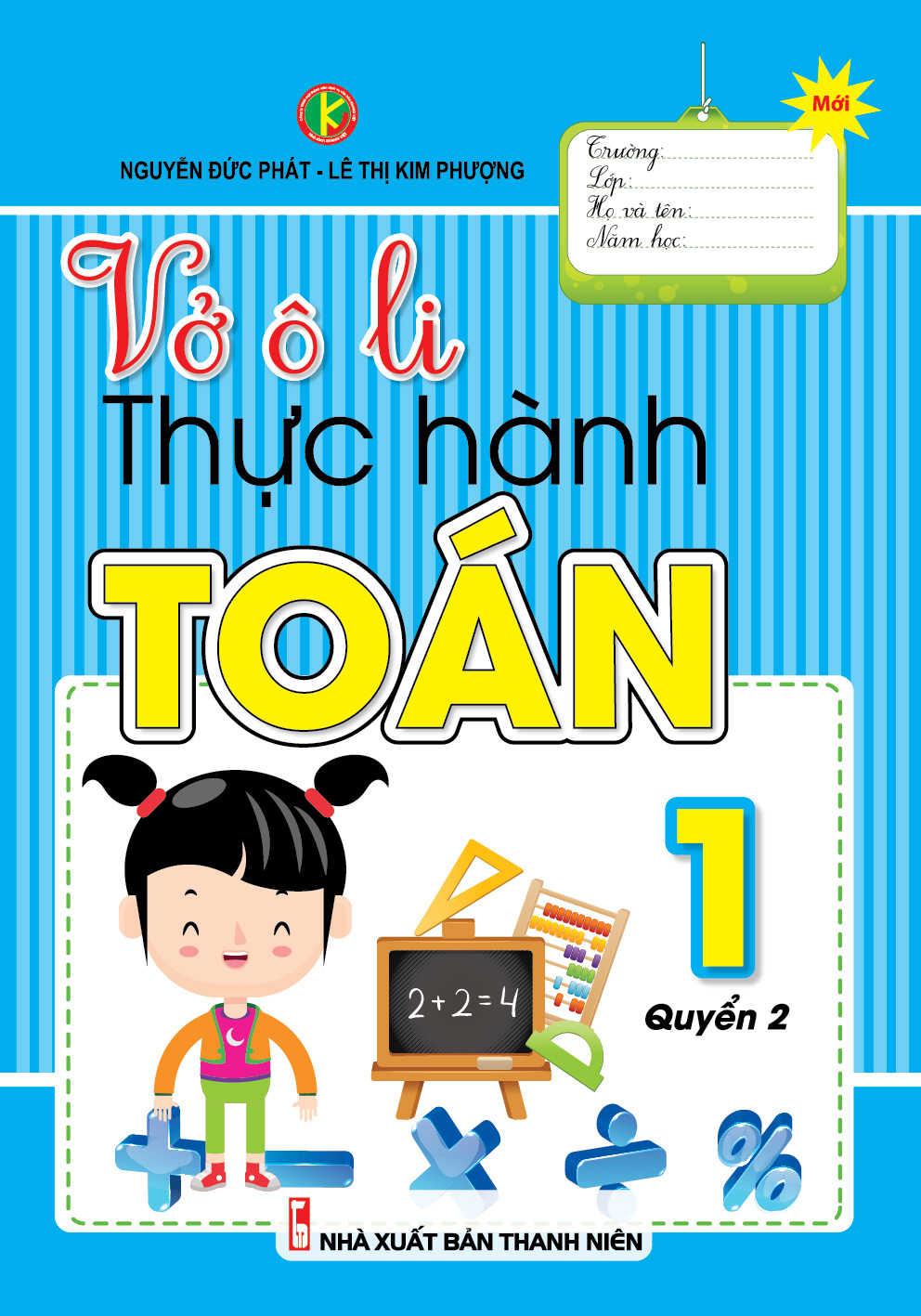 Bìa trước Vở ô li thực hành Toán 1 Quyển 2