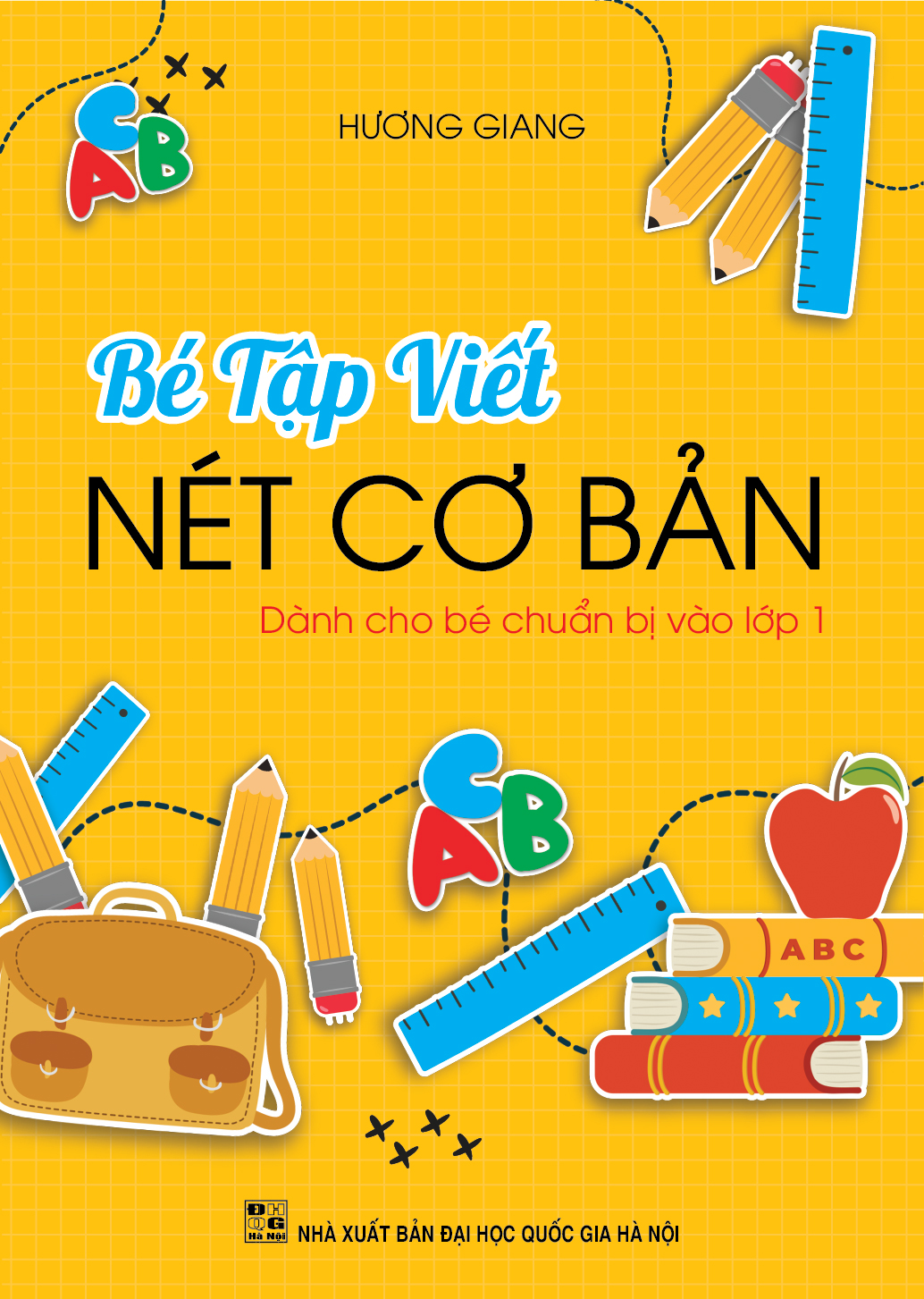 Bìa trước BÉ TẬP VIẾT NÉT CƠ BẢN