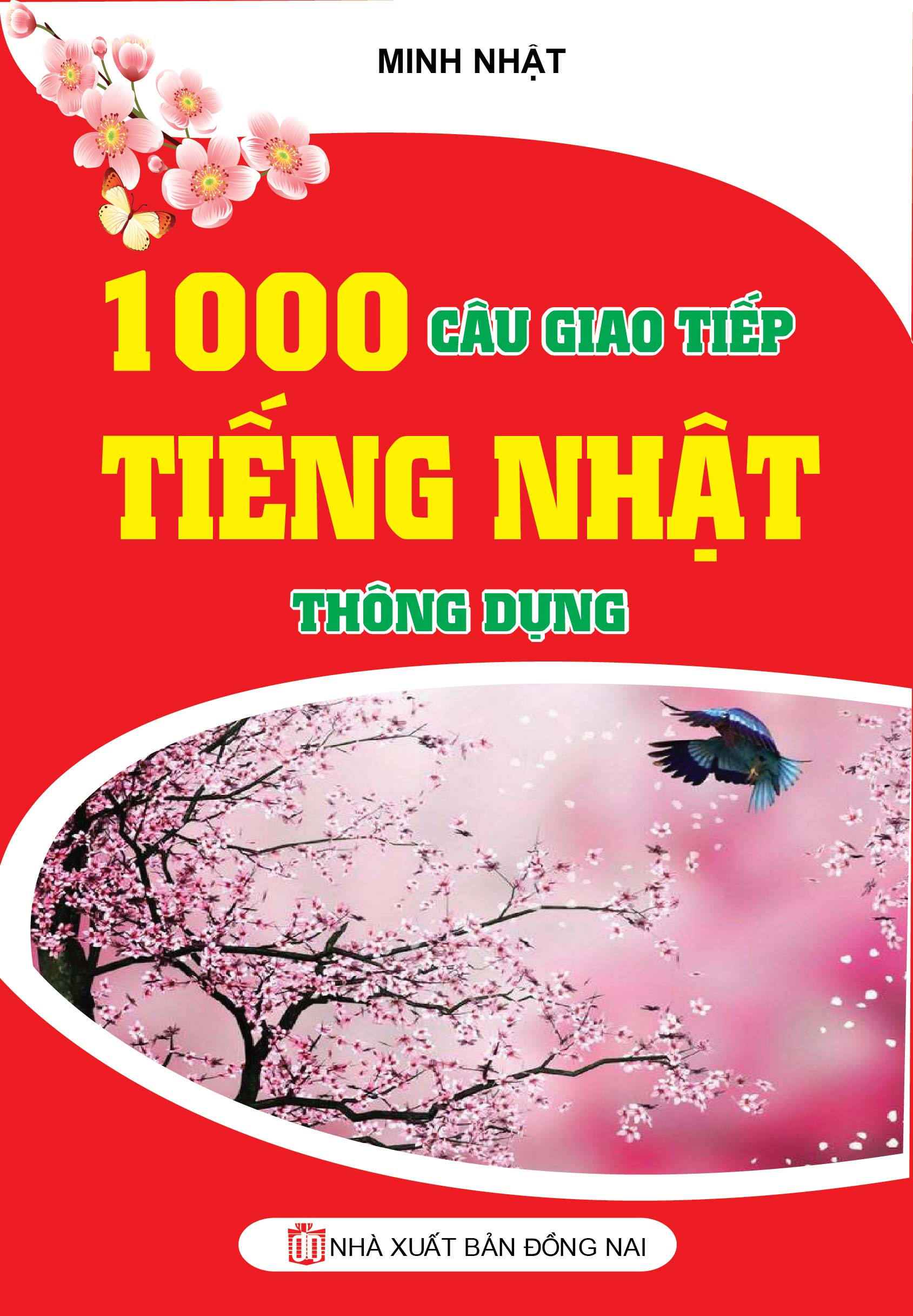 Bìa trước 1000 Câu Giao Tiếp Tiếng Nhật Thông Dụng
