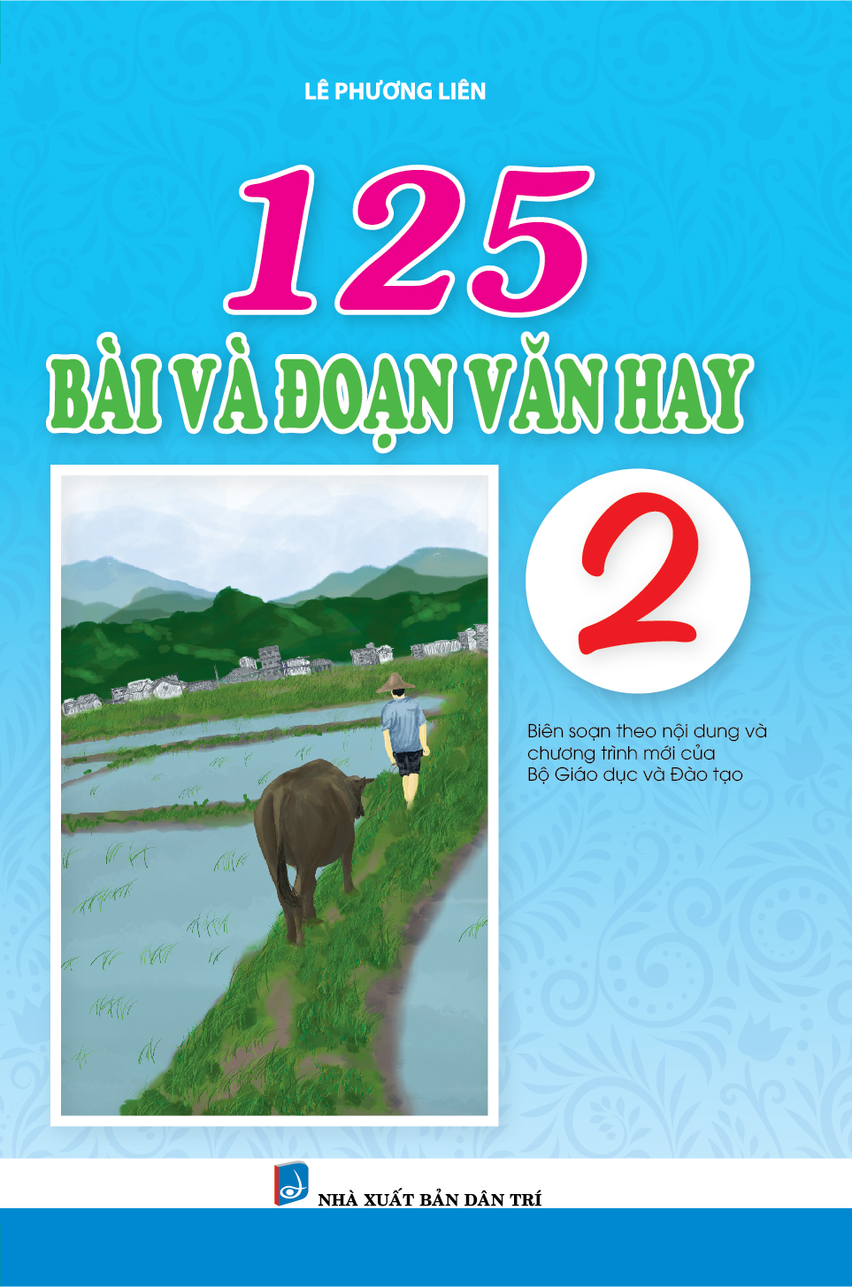 Bìa trước 125 BÀI VÀ ĐOẠN VĂN HAY 2