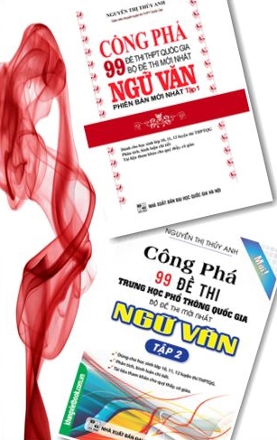 Bìa trước Công Phá 99 Đề Thi THPT Quốc Gia Bộ Đề Thi Mới Nhất Ngữ Văn (Trọn Bộ 2 Tập)