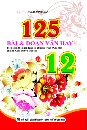 Bìa trước 125 Bài Và Đoạn Văn Hay 12