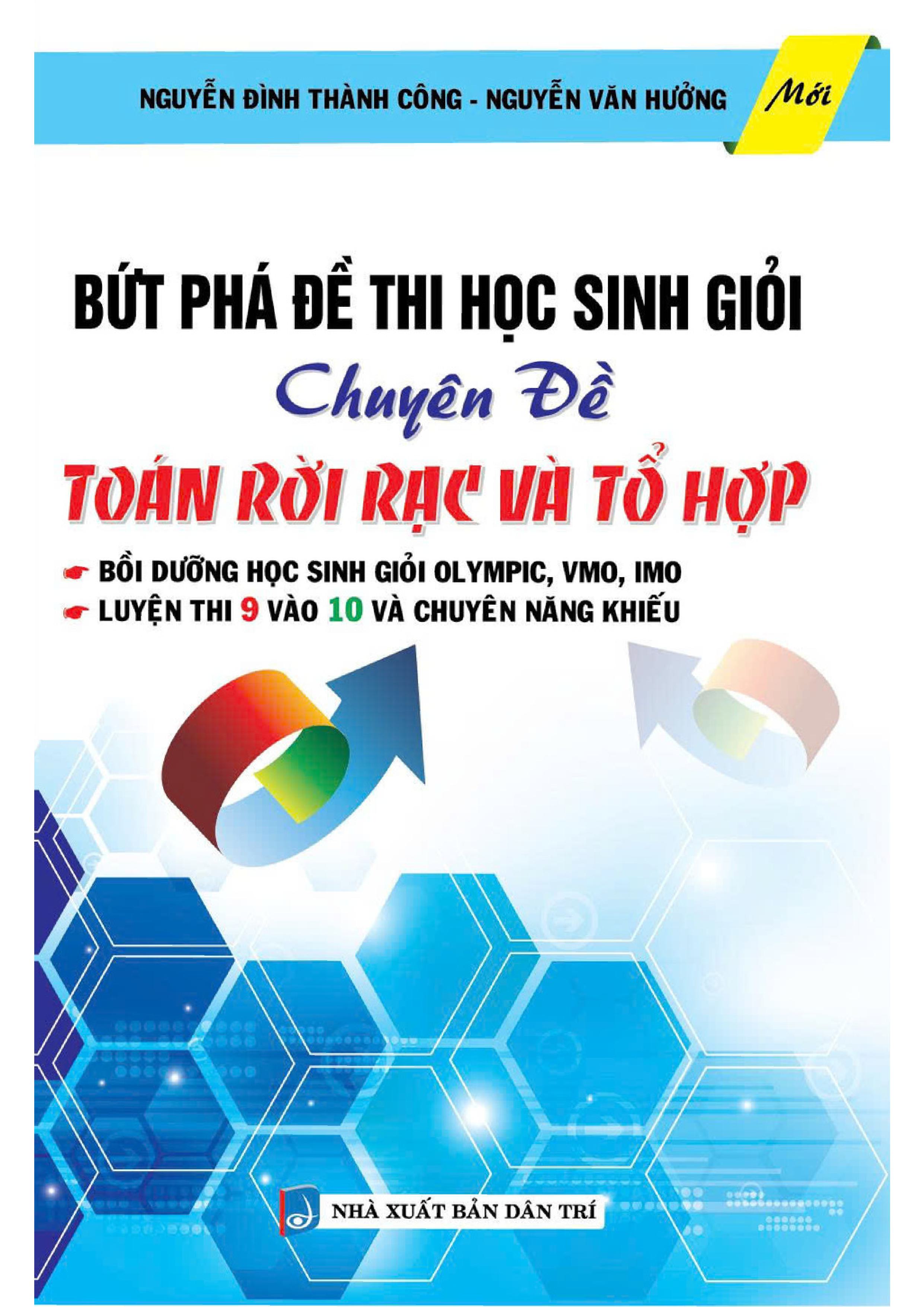 Bìa trước Bứt Phá Đề Thi Học Sinh Giỏi Chuyên Đề Toán Rời Rạc Và Tổ Hợp